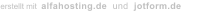 erstellt mit  alfahosting.de  und  jotform.de